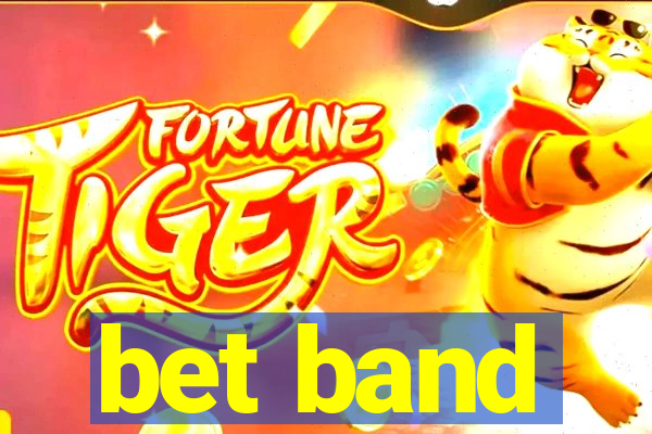 bet band